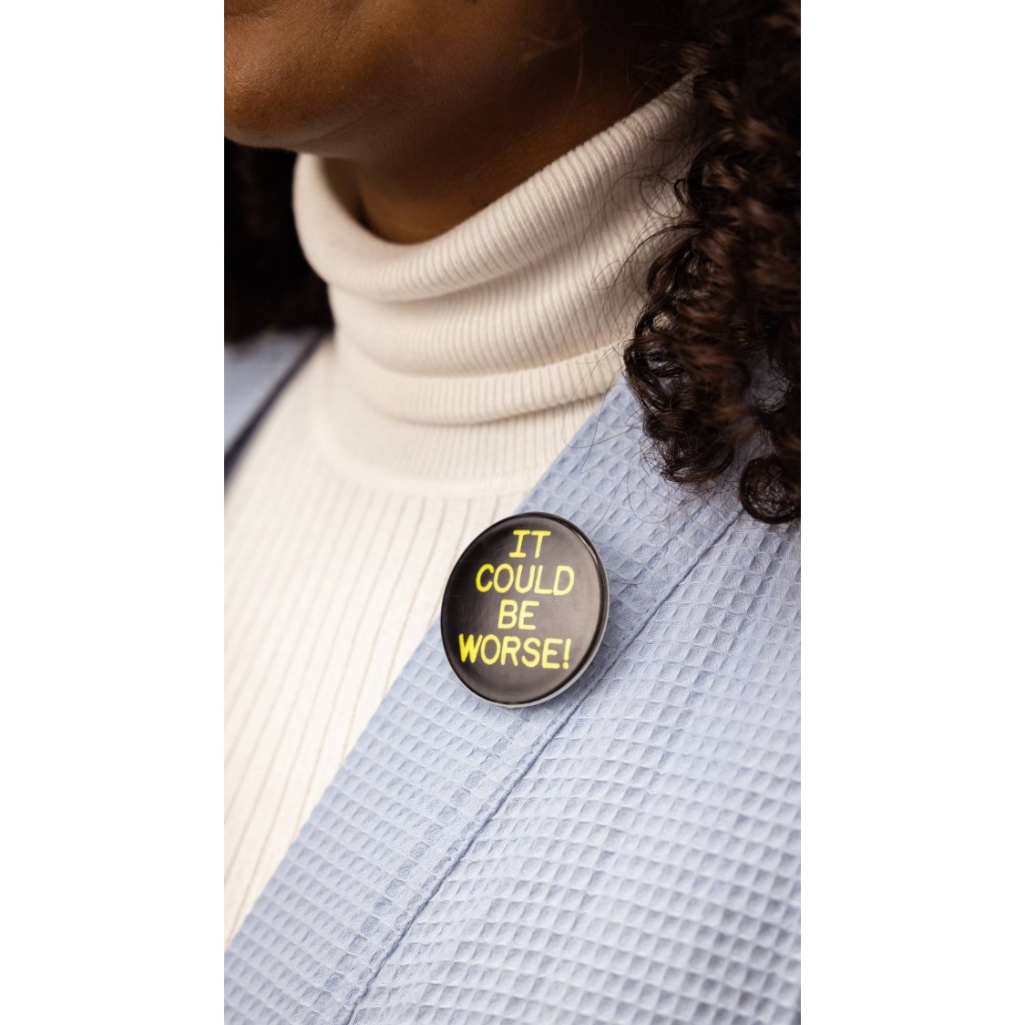 It Could Be Worse! - Image 3